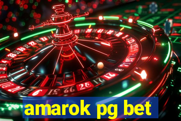 amarok pg bet